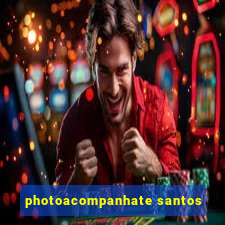 photoacompanhate santos